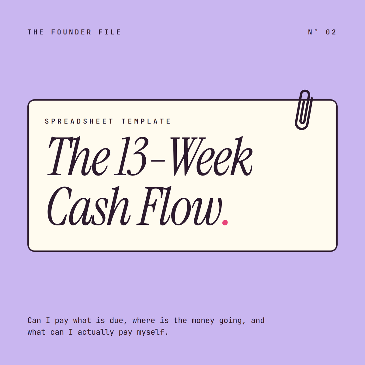 The 13-Week Cash Flow cover